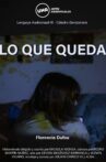 Lo que queda Movie Streaming Online