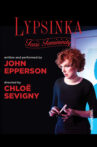 Lypsinka: Toxic Femininity Movie Streaming Online