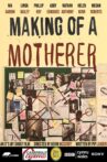 Making of a Motherer Movie Streaming Online