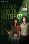 Mama Minta Hotspot Movie Streaming Online