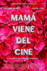 Mamá viene del cine Movie Streaming Online