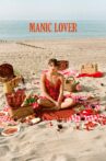 Manic Lover Movie Streaming Online