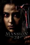 Mansion 24 Movie Streaming Online