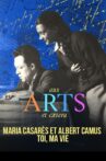 Maria Casarès and Albert Camus, you, my life Movie Streaming Online