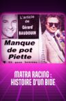Matra racing, histoire d'un bide Movie Streaming Online