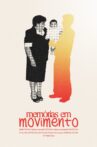 Memórias em Movimento Movie Streaming Online