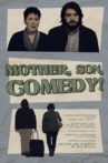 mother, son, Comedy! Movie Streaming Online