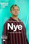 National Theatre Live: Nye Movie Streaming Online