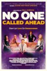 No One Called Ahead Movie Streaming Online