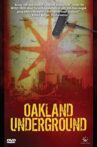Oakland Underground Movie Streaming Online