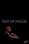 Out of Focus Movie Streaming Online