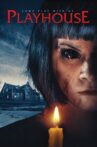Playhouse Movie Streaming Online
