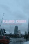 Pleasure Cruiser Movie Streaming Online