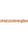 Rakshavandhi Movie Streaming Online