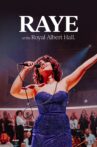 RAYE at the Royal Albert Hall Movie Streaming Online