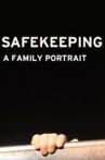 Safekeeping Movie Streaming Online