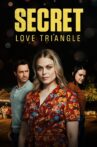 Secret Love Triangle Movie Streaming Online
