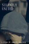SILENTLY UNITED Movie Streaming Online