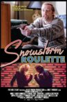 Snowstorm Roulette Movie Streaming Online