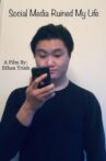 Social Media Ruined My Life Movie Streaming Online