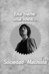Sociedad=Machista ^(-1) Movie Streaming Online