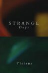 Strange Days: Visions Movie Streaming Online