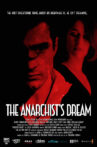The Anarchist's Dream Movie Streaming Online