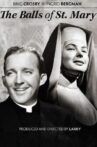 The Balls of St. Mary Movie Streaming Online