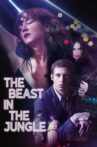 The Beast in the Jungle Movie Streaming Online