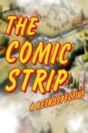 The Comic Strip - A Retrospective Movie Streaming Online