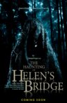 The Haunting of Helen's Bridge Movie Streaming Online