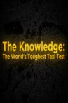 The Knowledge: The World's Toughest Taxi Test Movie Streaming Online