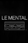 THE MENTAL Movie Streaming Online