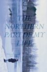 The Northern Part of My Life Movie Streaming Online