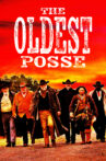 The Oldest Posse Movie Streaming Online