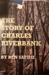 The Story of Charles Riverbank Movie Streaming Online