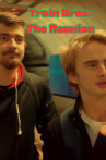Train Bros: The Reunion Movie Streaming Online