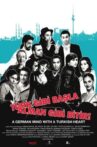 Türk Gibi Başla Alman Gibi Bitir Movie Streaming Online