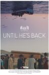 Until He's Back Movie Streaming Online