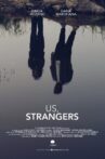 Us, Strangers Movie Streaming Online