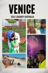 Venice 2024 Journey Australia Movie Streaming Online