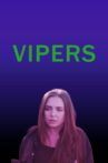 Vipers Movie Streaming Online