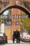 When Steptoe Met Son Movie Streaming Online