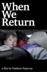 When We Return Movie Streaming Online