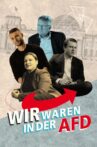 Wir waren in der AfD - Aussteiger berichten Movie Streaming Online