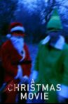 A Christmas Movie Movie Streaming Online