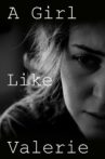 A Girl Like Valerie Movie Streaming Online