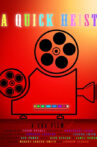 A Quick Heist Movie Streaming Online