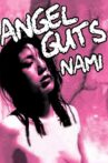 Angel Guts: Nami Movie Streaming Online
