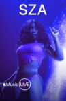 Apple Music Live: SZA Movie Streaming Online